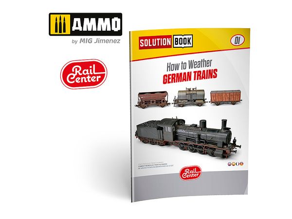 AMMO MIG ドイツ列車のウェザリング ソリューションボックス01 レイルセンター ソリューションブック #01: ドイツ列車のウェザリング