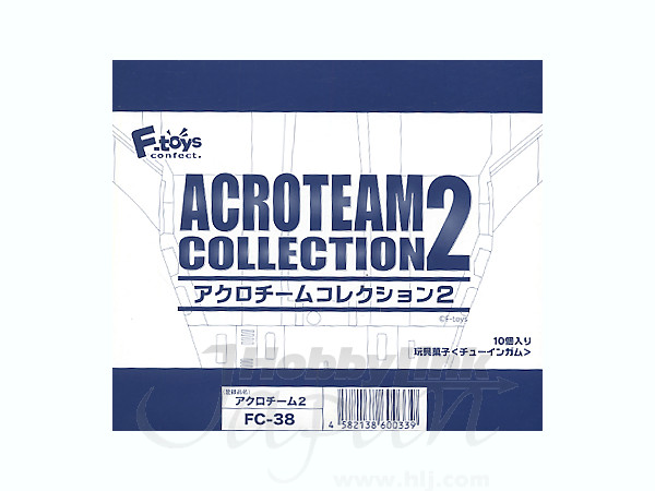 アクロチームコレクション２　1ボックス　エフトイズ アクロチームコレクション2 1ボックス エフトイズ